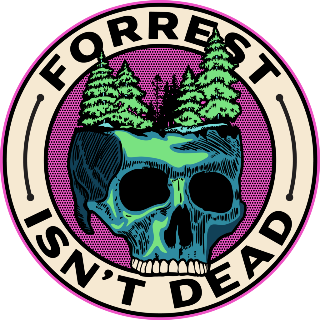 Forrest Isn't Dead