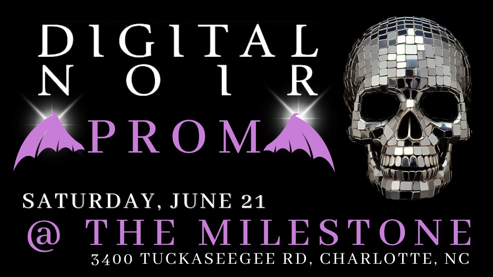 Digital Noir: Goth Prom! with DJ Spider & guest DJ 20th Century Boy.